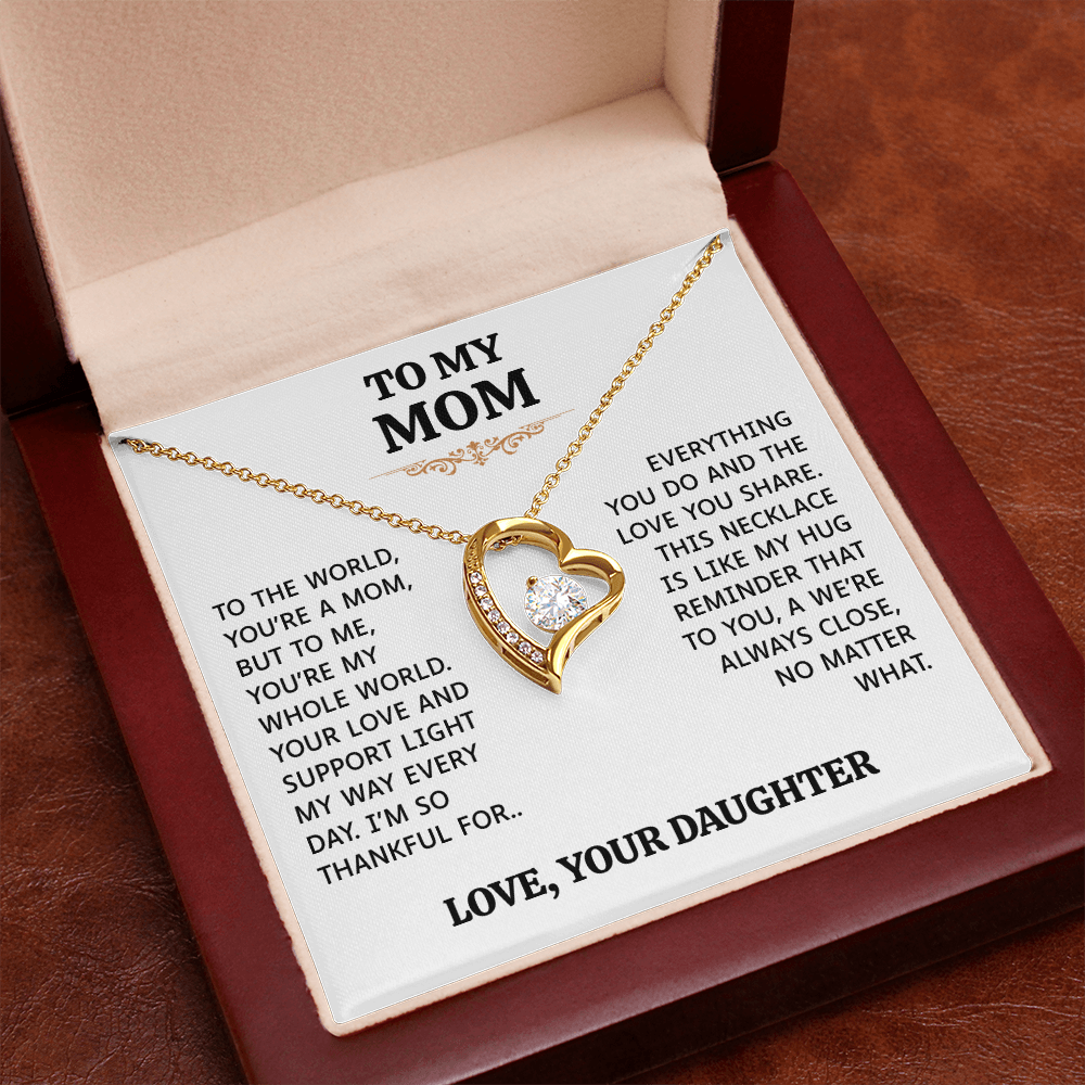 To My Mom | My Whole World | Forever Love Necklace