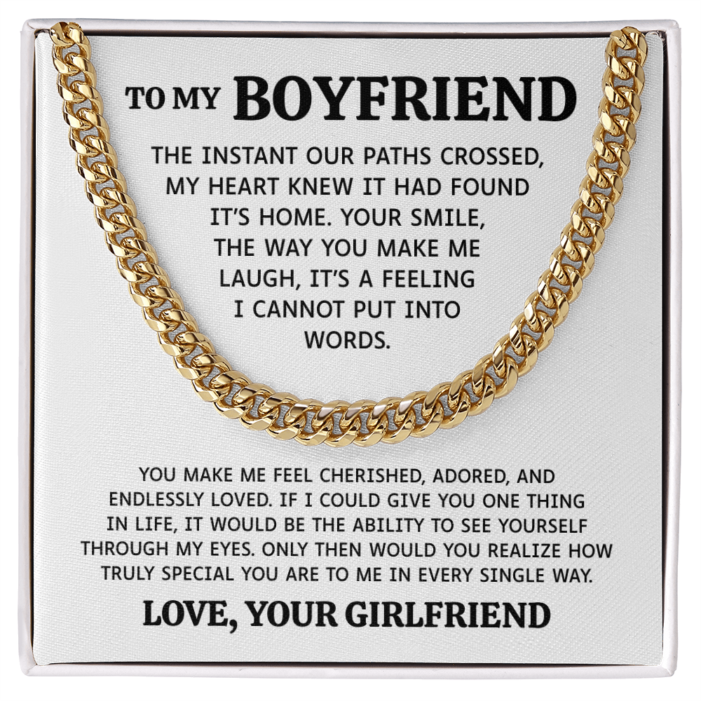 To My Boyfriend | You Make Me Feel Cherished | Cuban Link Chain