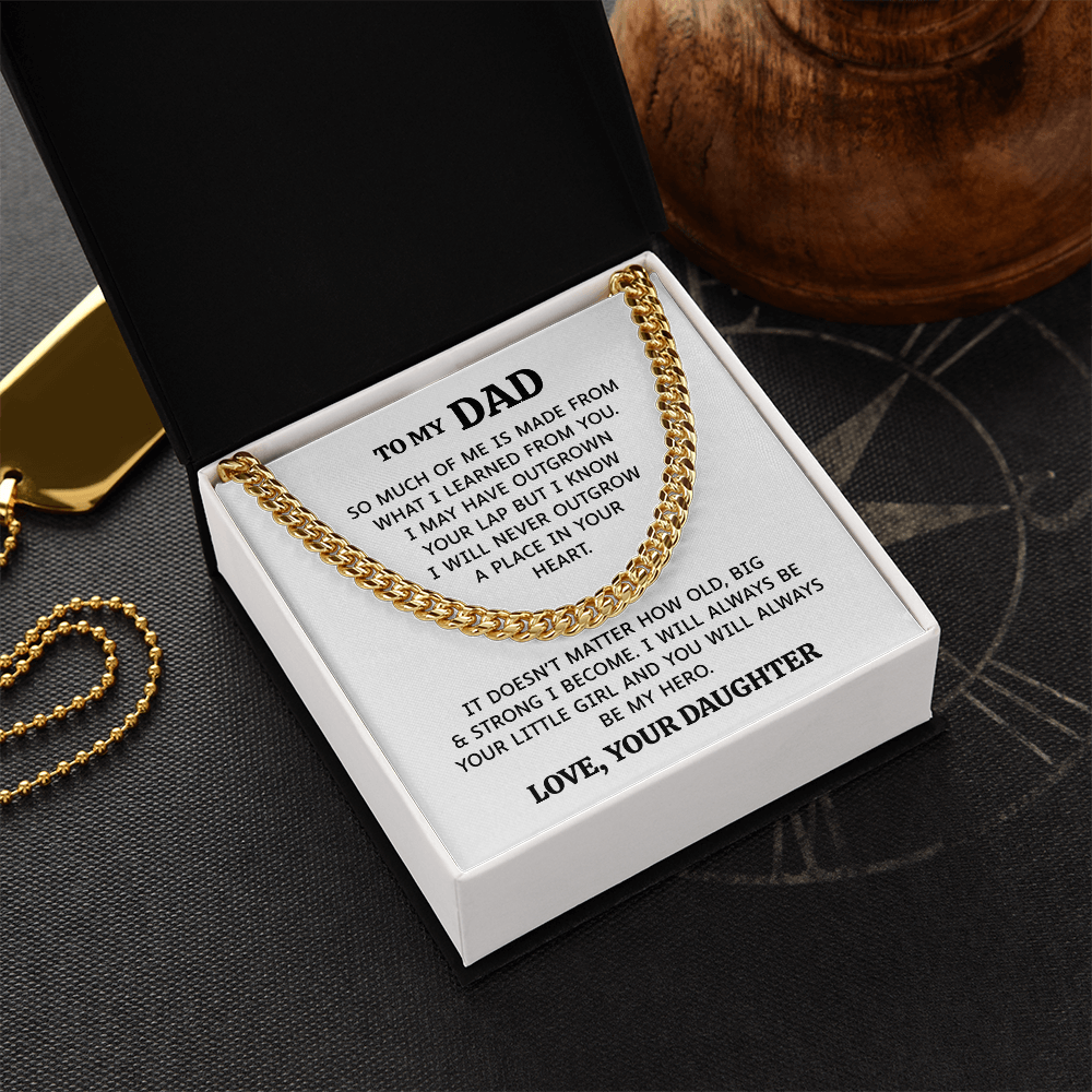 To My Dad | I Will Always Be Your Little Girl | Cuban Link Chain