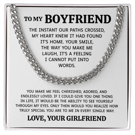 To My Boyfriend | You Make Me Feel Cherished | Cuban Link Chain
