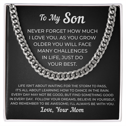 To My Son | Follow Your Dreams Always | Cuban Link Chain