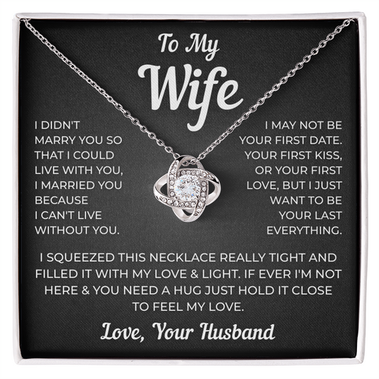 To My Wife | Forever My Everything | Love Knot Necklace