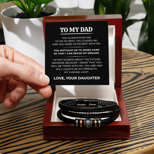 To My Dad | My Strength And Guiding Light | Love You Forever Bracelet