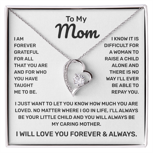 To My Mom | Forever Grateful | Forever Love Necklace