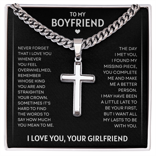 To My Boyfriend | You Complete Me | Artisan Cross with Cuban Link Chain
