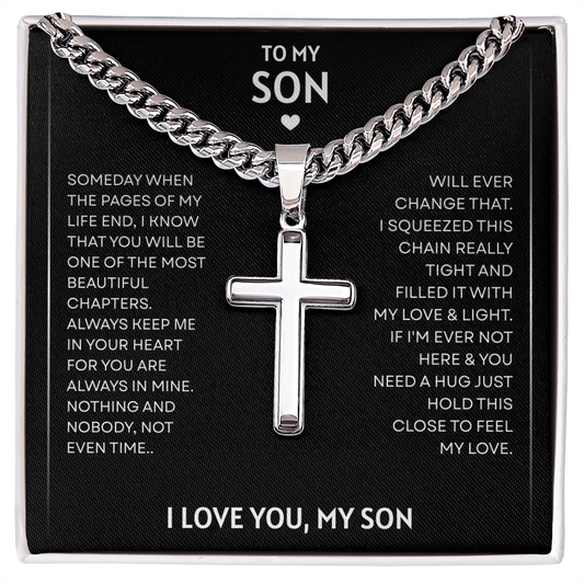 To My Son | Always In My Heart Forever | Artisan Cross with Cuban Link Chain