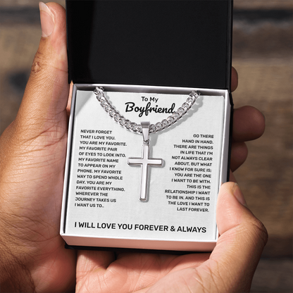 To My Boyfriend | You Are My Favorite Everything | Artisan Cross with Cuban Link Chain
