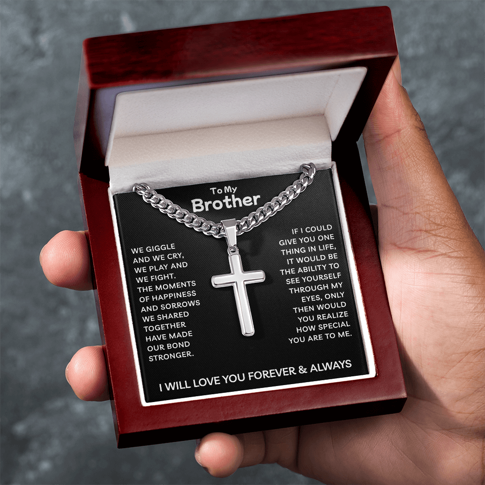 To My Brother | Our Bond Grows Stronger Every Day | Artisan Cross with Cuban Link Chain