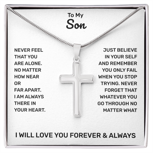 To My Son | Never Feel You Are Alone | Artisan Cross Necklace with Snake Chain